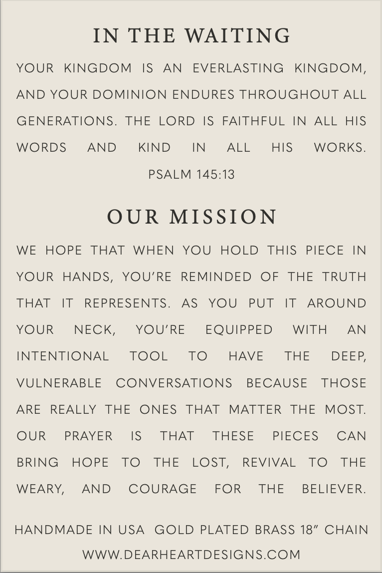 In the Waiting | Christian Necklace | Gift | Psalm 145:13